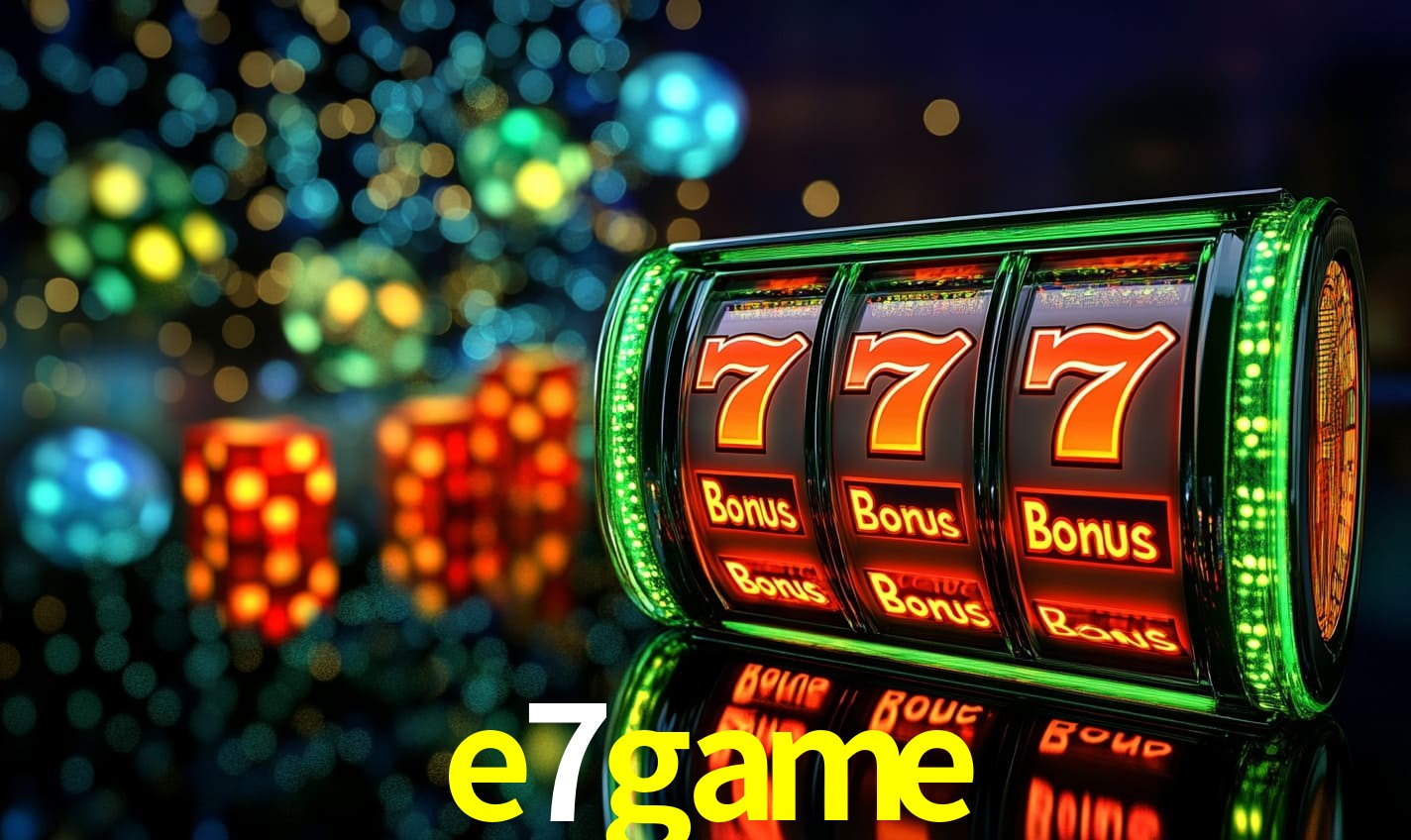 Recursos de Bônus e7game