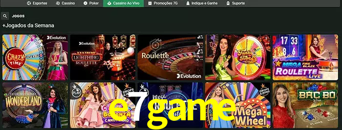 e7game bet